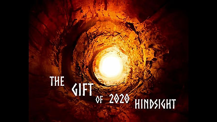 The Gift of 2020 Hindsight